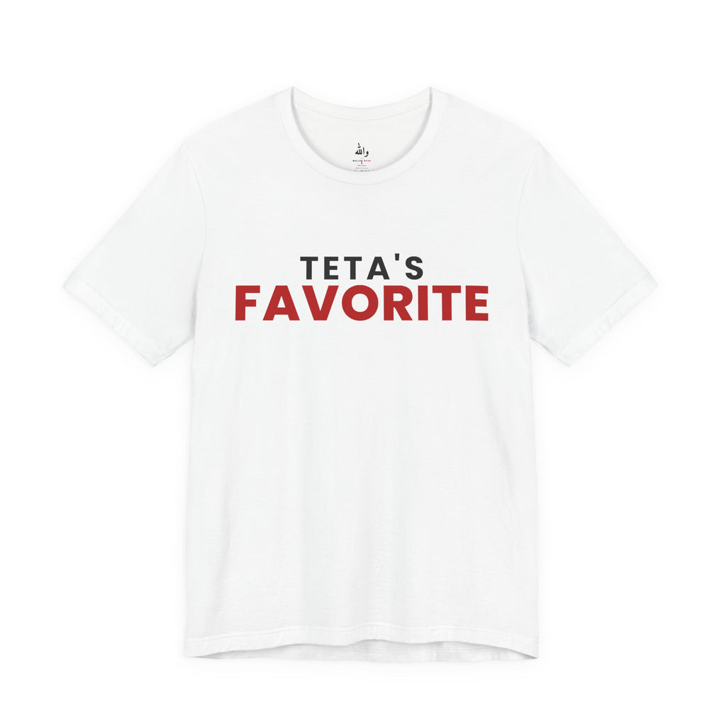 White Teta's Favorite tee with bold red text