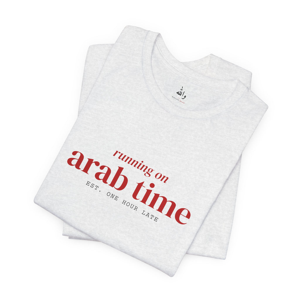 "Running on Arab Time" Tee