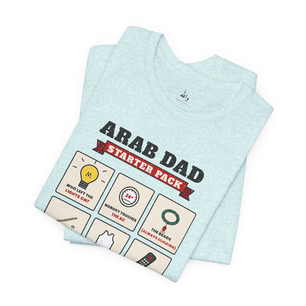 "Arab Dad Starter Pack" Tee