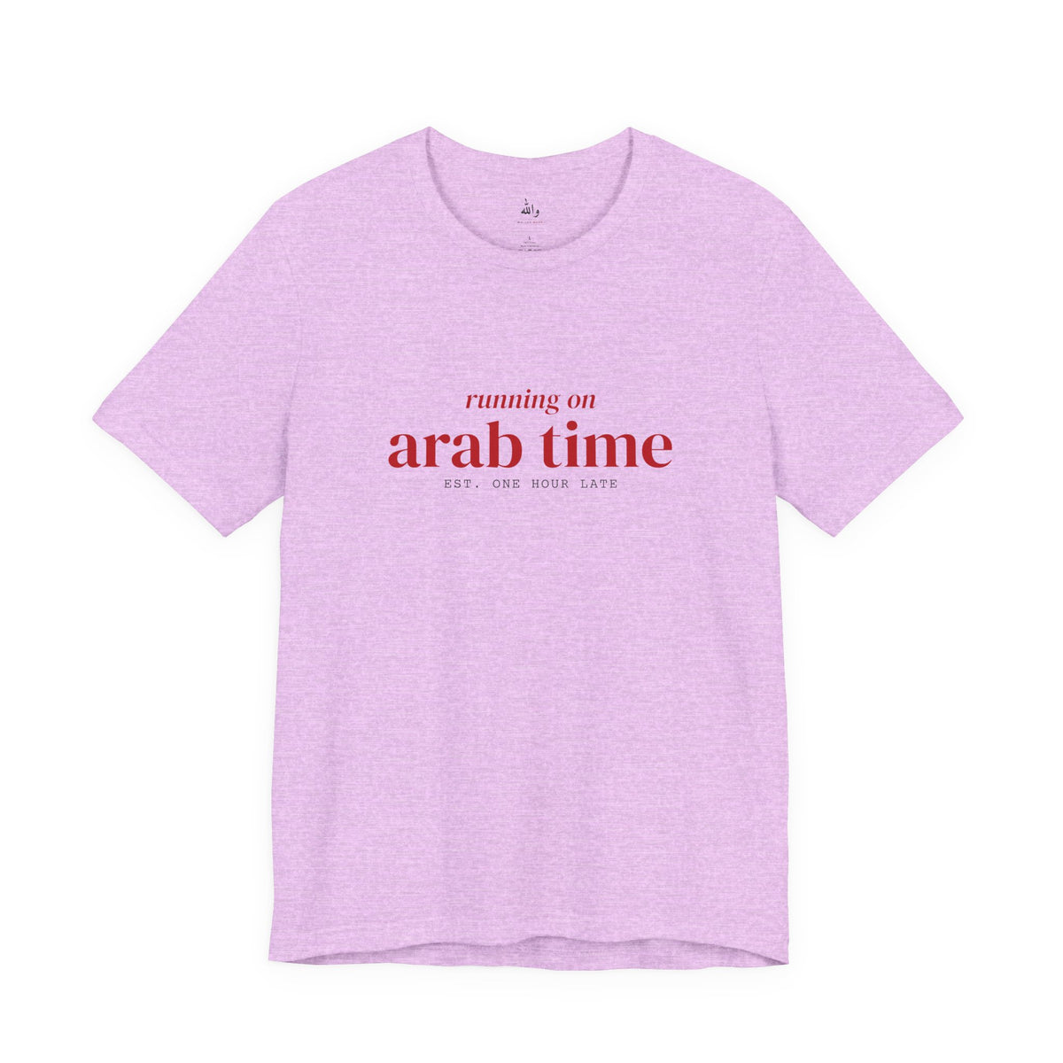 "Running on Arab Time" Tee
