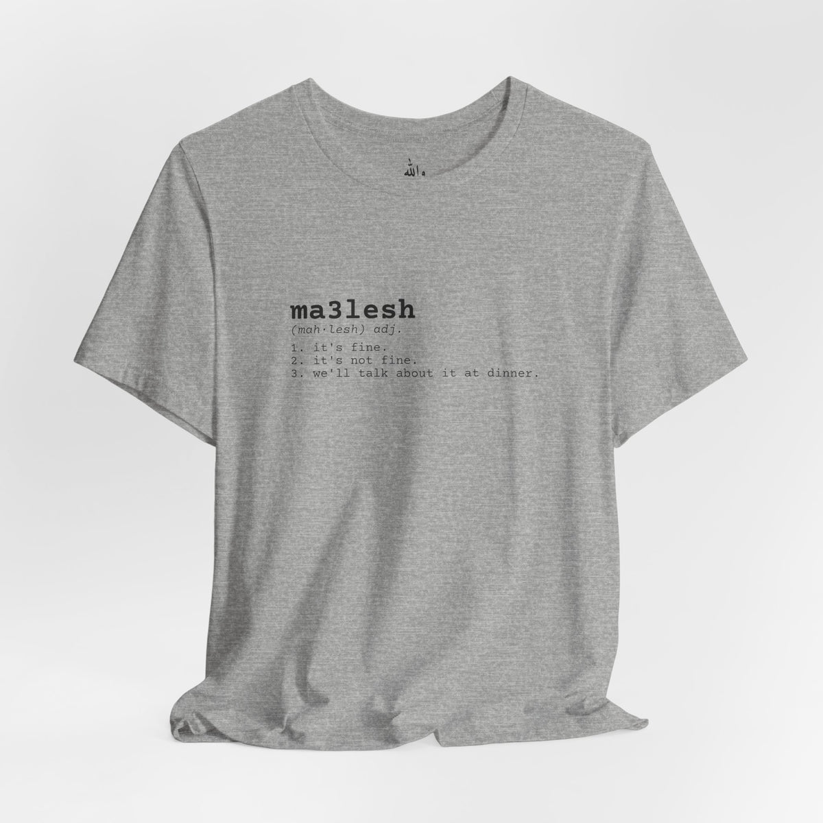 "Ma3lesh" Dictionary Tee