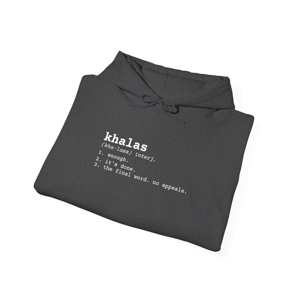 "Khalas" Dictionary Hoodie