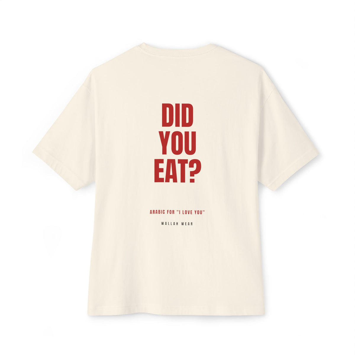 Did You Eat? oversized tee in natural, back view