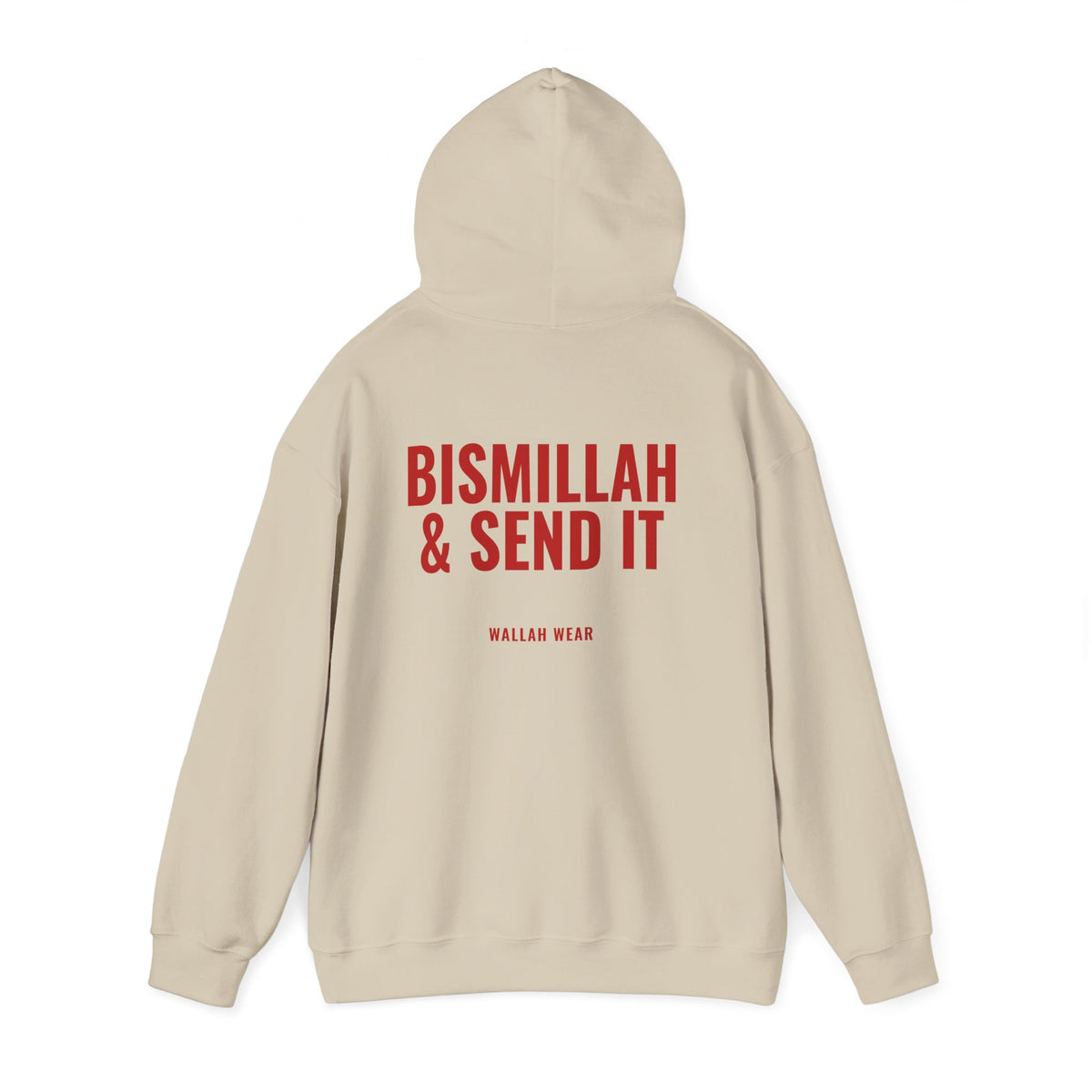 "Bismillah & Send It" Hoodie