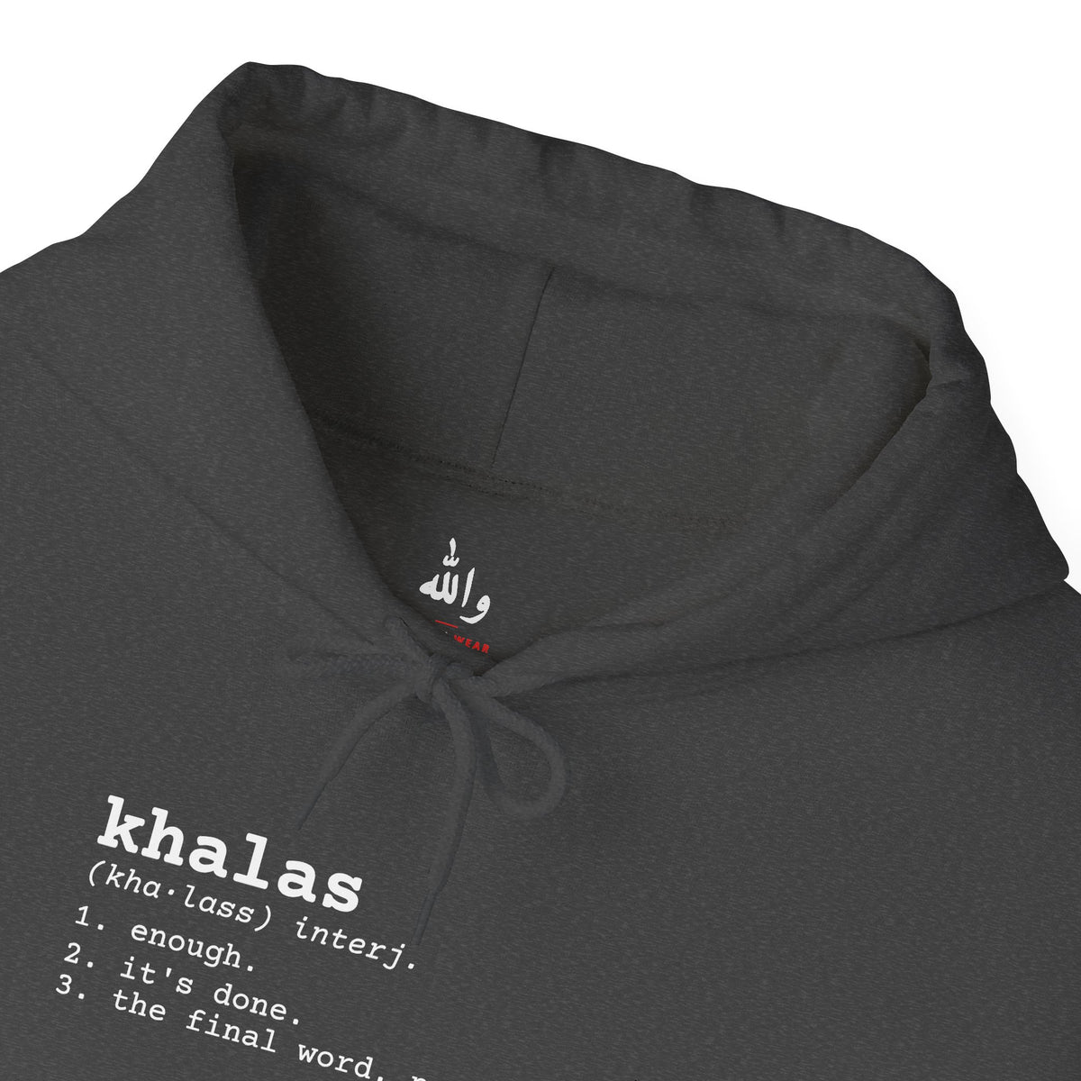 "Khalas" Dictionary Hoodie