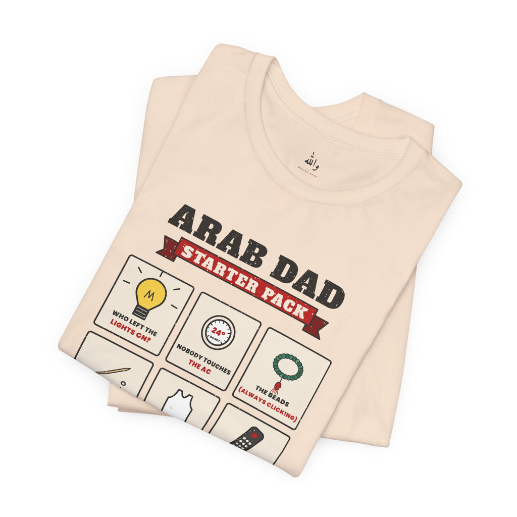 "Arab Dad Starter Pack" Tee