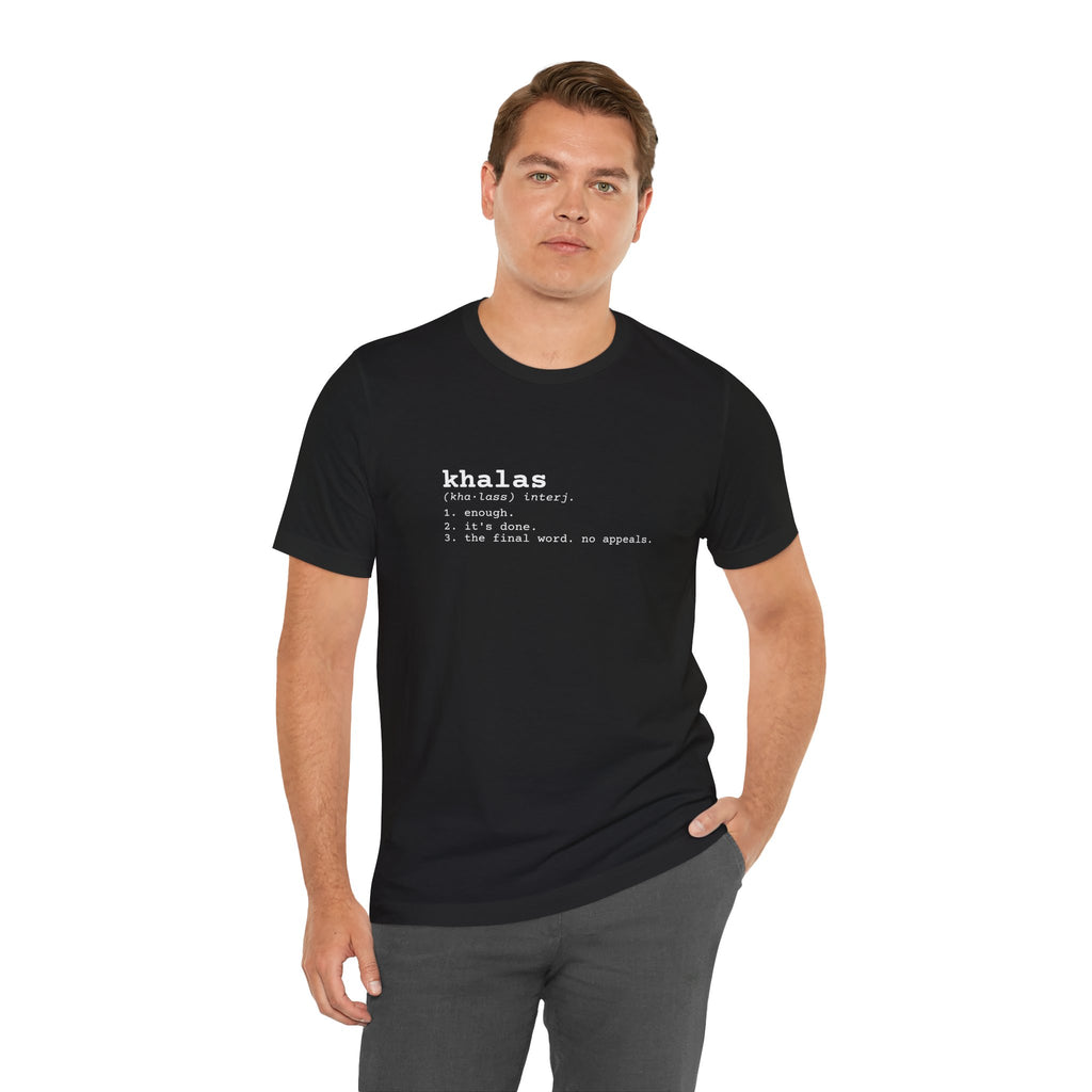 "Khalas" Dictionary Tee