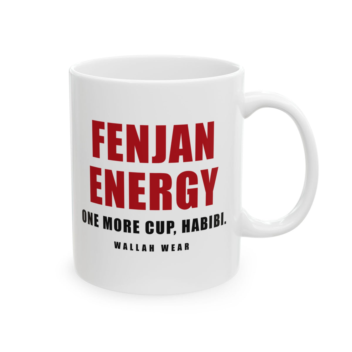 Fenjan Energy Funny Arab Coffee Mug 11oz | Wallah Wear