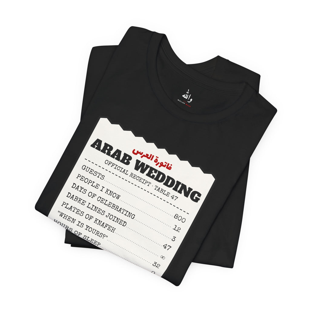 "I Survived an Arab Wedding" Receipt Tee