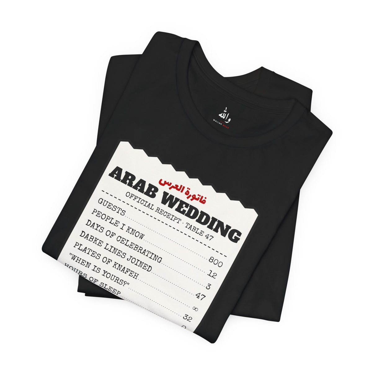"I Survived an Arab Wedding" Receipt Tee