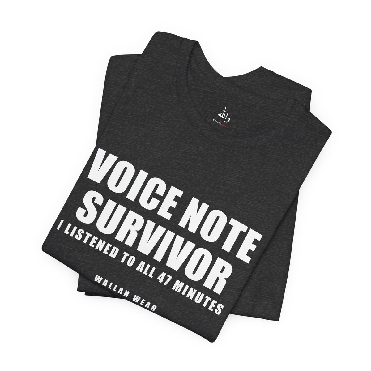 Voice Note Survivor Funny Arab Family Tee | Wallah Wear