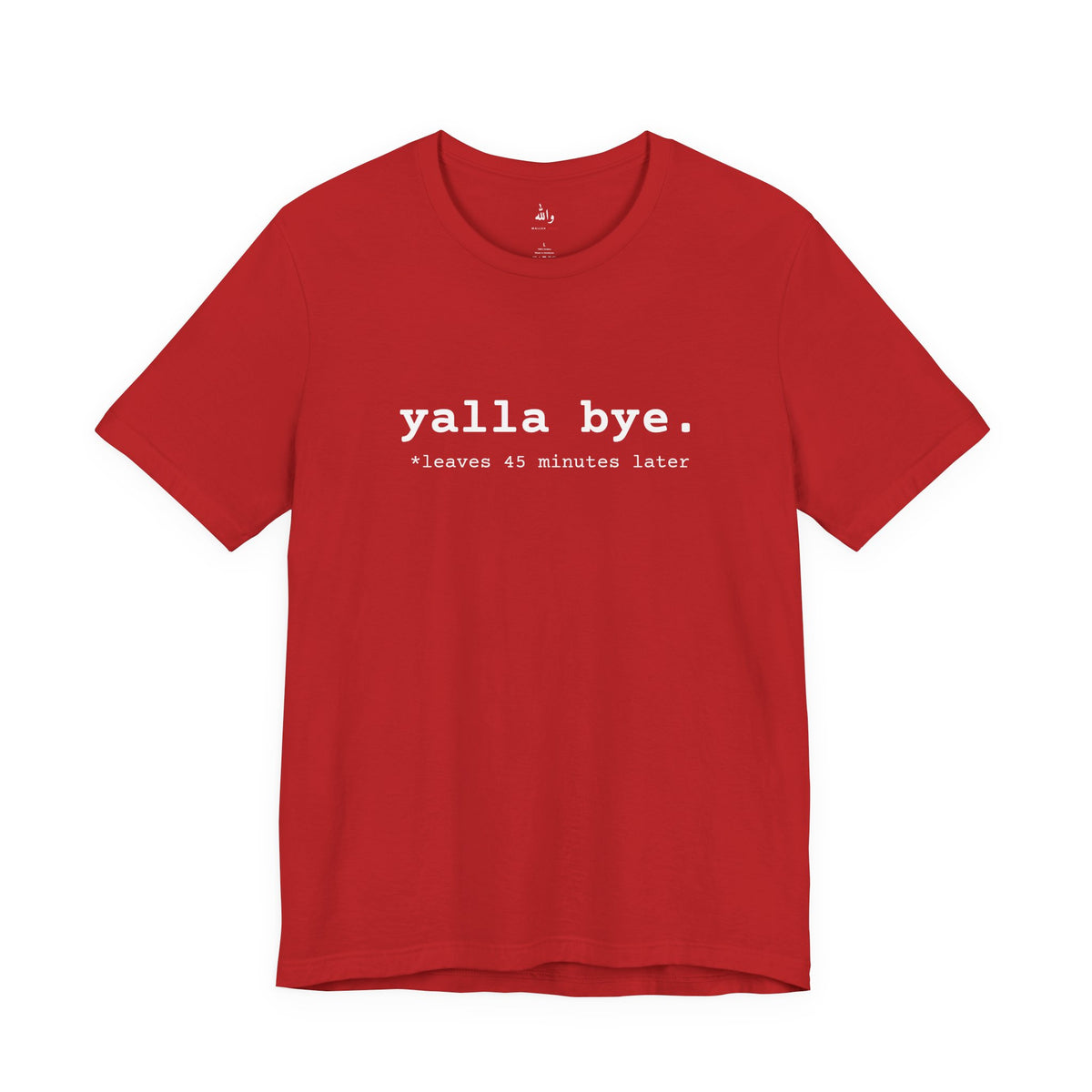 "Yalla Bye" Tee