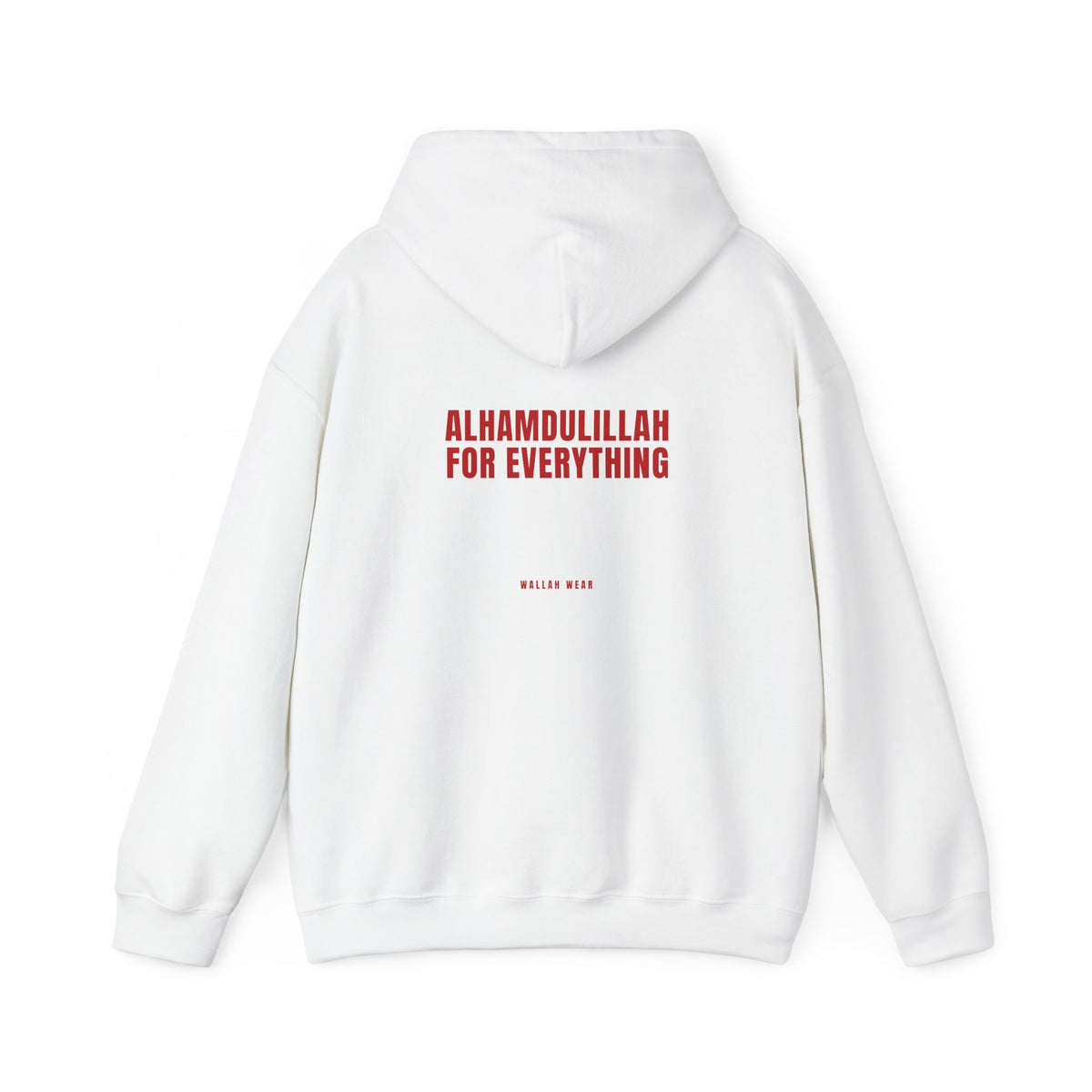 "Alhamdulillah for Everything" Hoodie