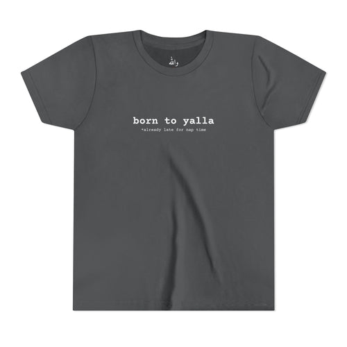 "Born to Yalla" Kids Tee