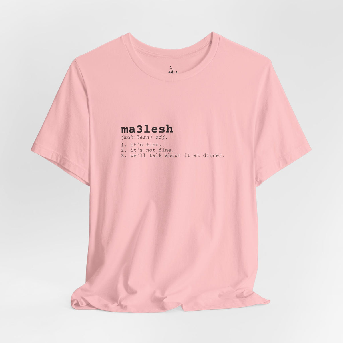 "Ma3lesh" Dictionary Tee