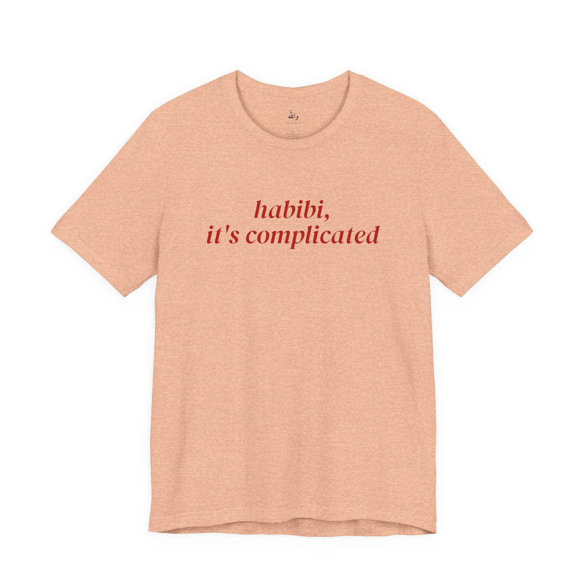 "Habibi, It's Complicated" Tee