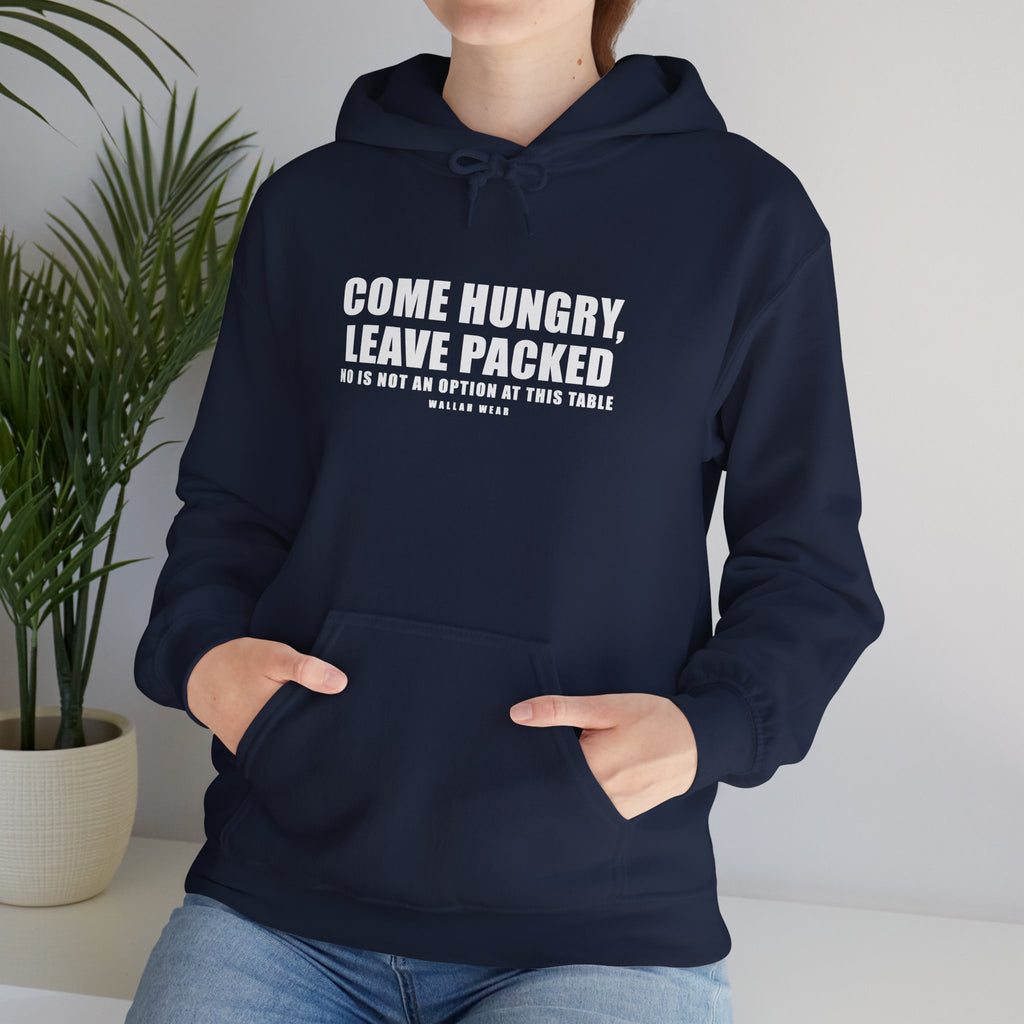 Come Hungry Leave Packed Funny Arab Hoodie | Wallah Wear