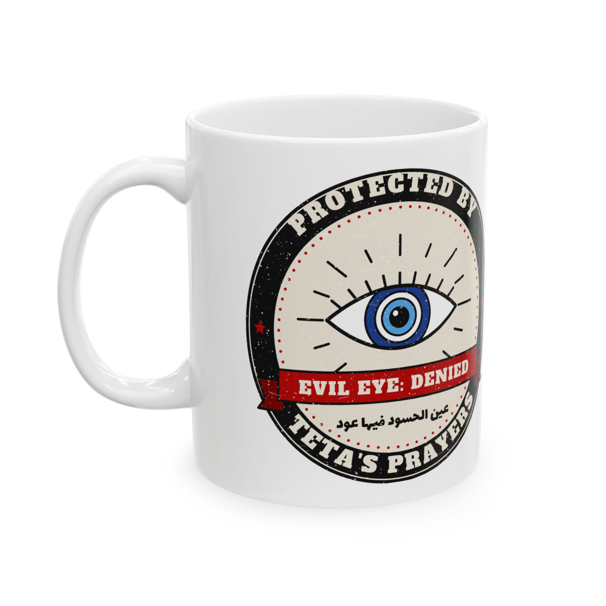 Protected by Teta's Prayers evil eye mug by Wallah Wear, view 3