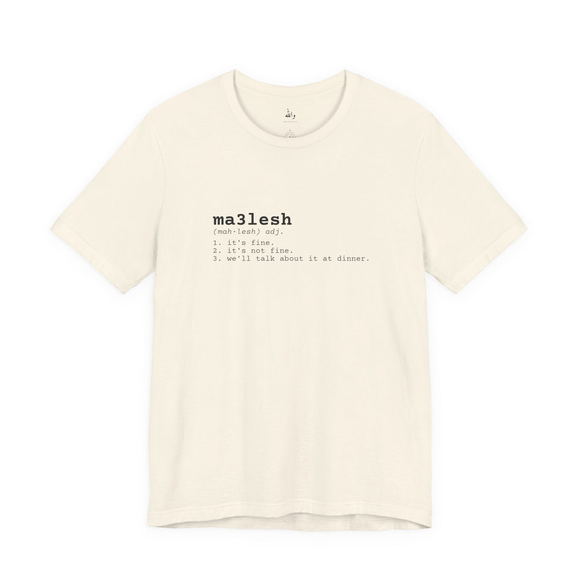 "Ma3lesh" Dictionary Tee