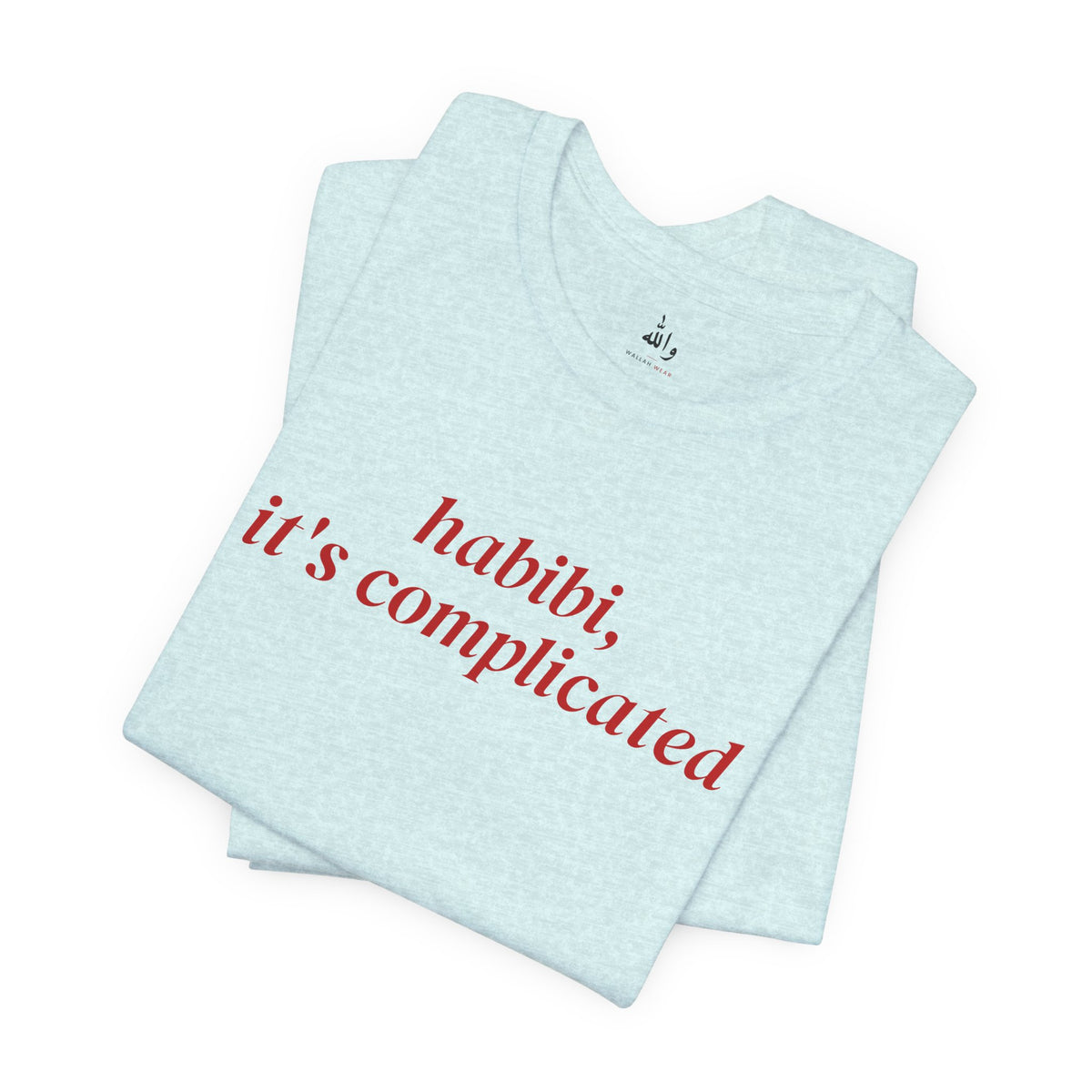 "Habibi, It's Complicated" Tee