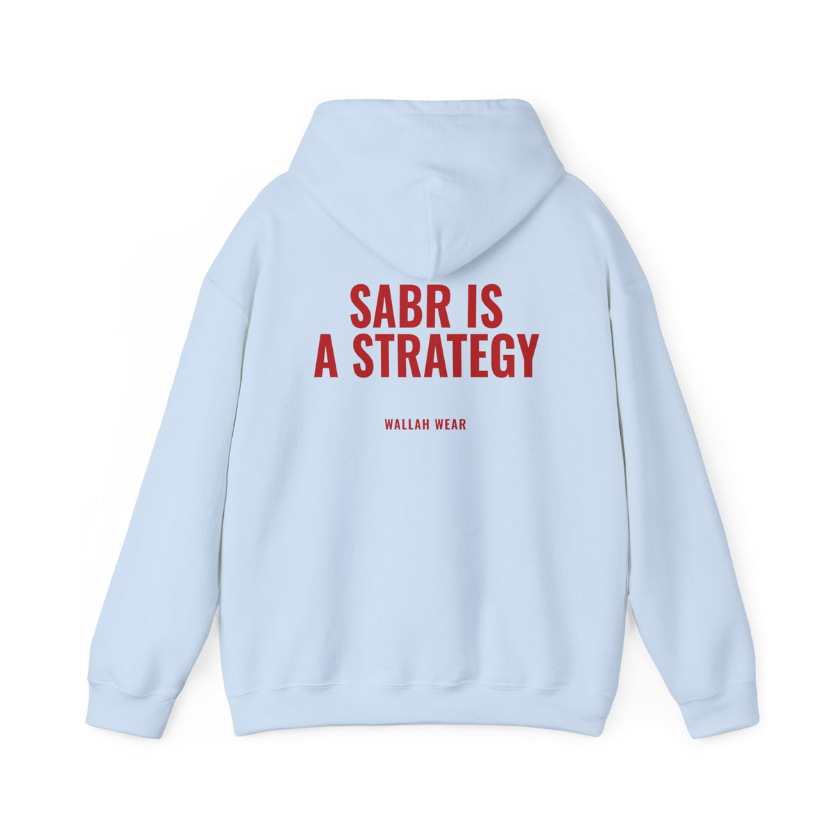 "Sabr Is a Strategy" Hoodie