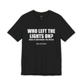 Who Left The Lights On? Funny Arab Dad Tee | Wallah Wear