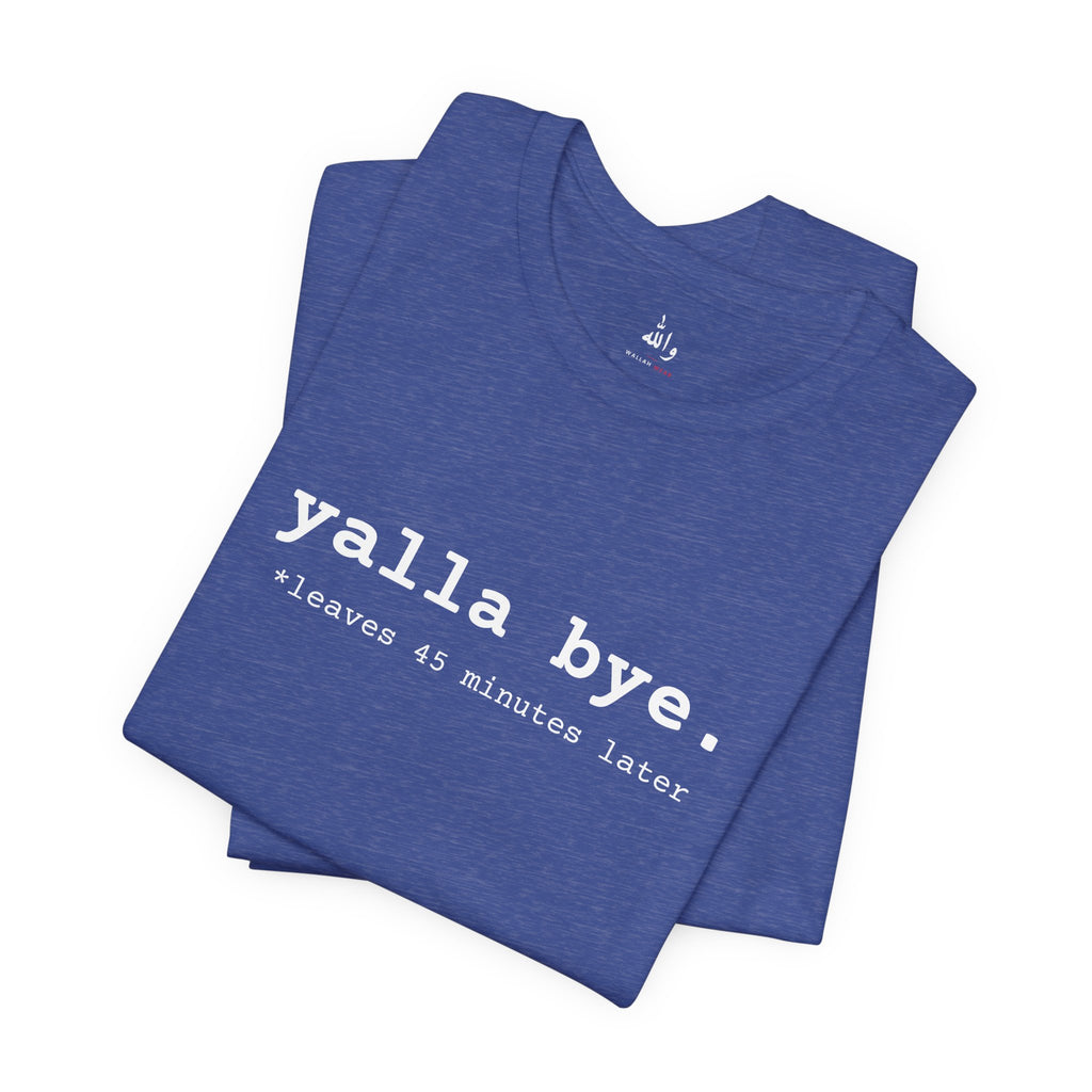 "Yalla Bye" Tee