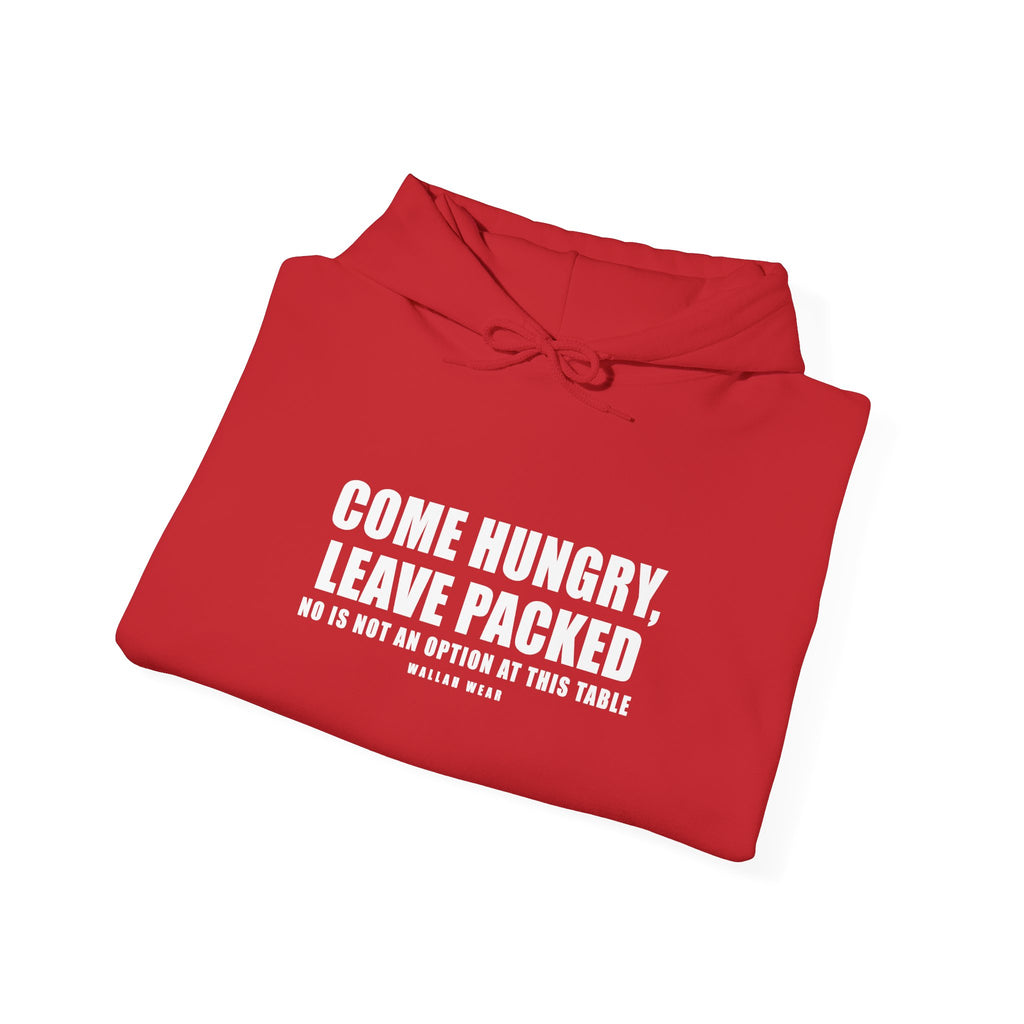 Come Hungry Leave Packed Funny Arab Hoodie | Wallah Wear