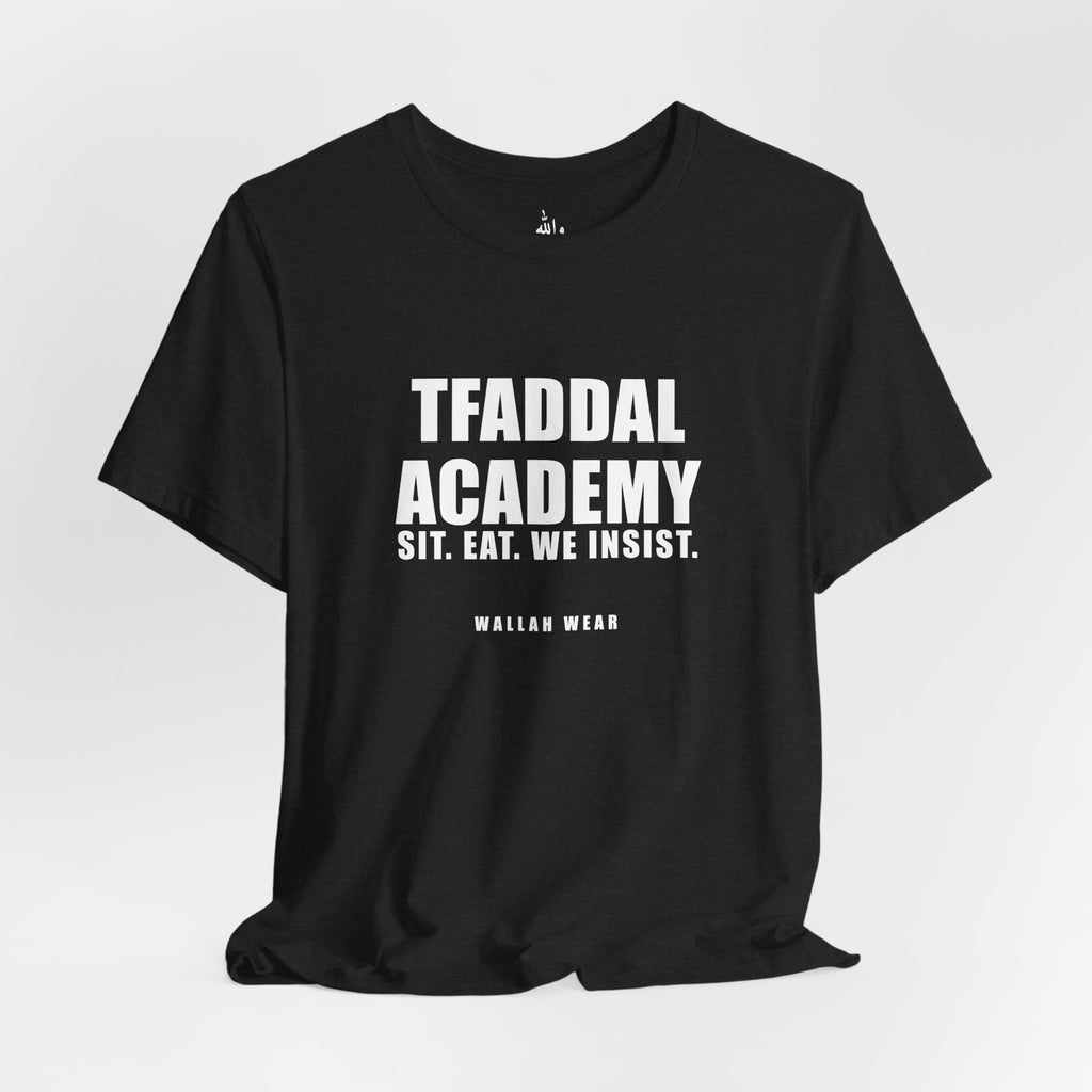 Tfaddal Academy Funny Arab Hospitality Tee | Wallah Wear