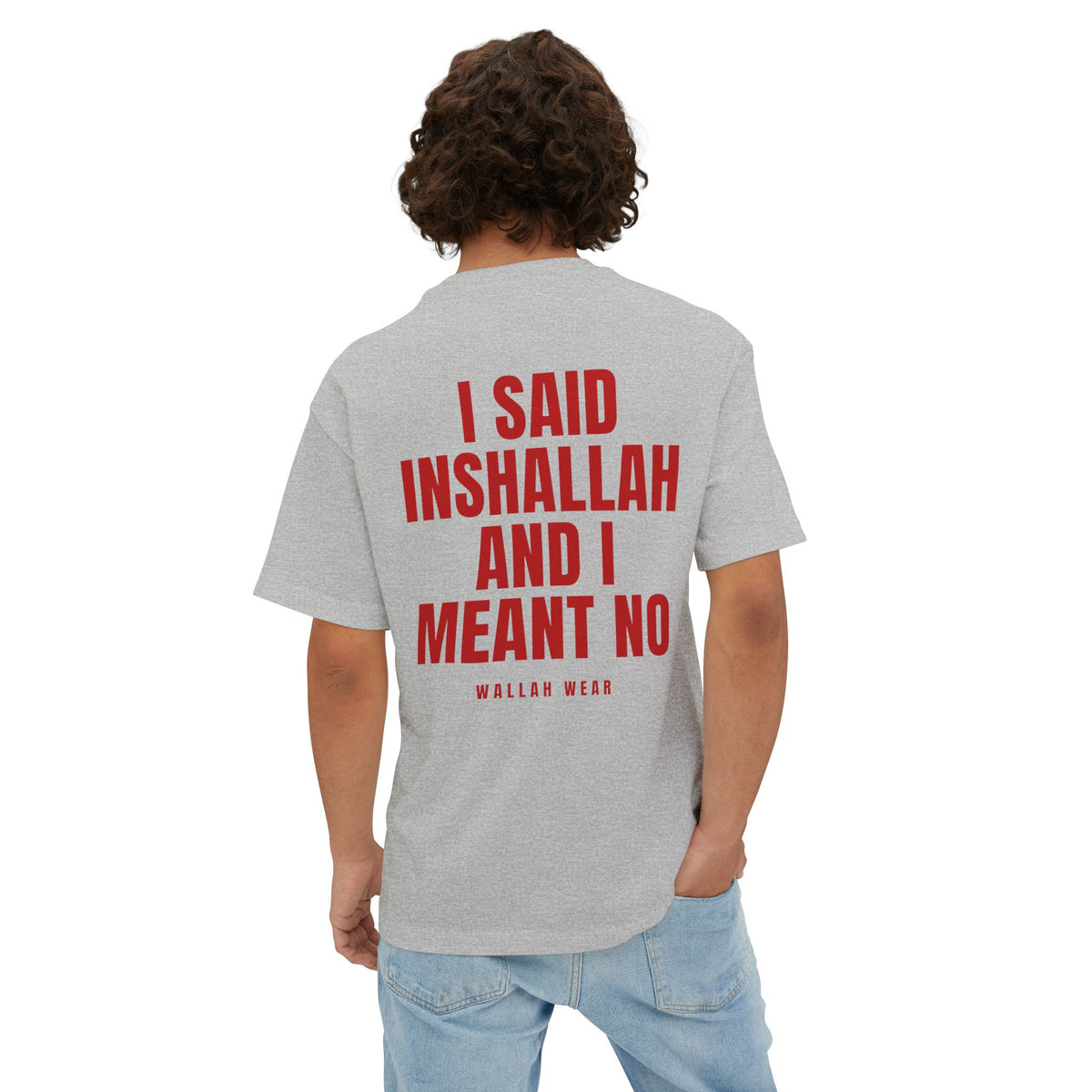 Back view of the I Said Inshallah And I Meant No oversized tee with red back print on heather gray