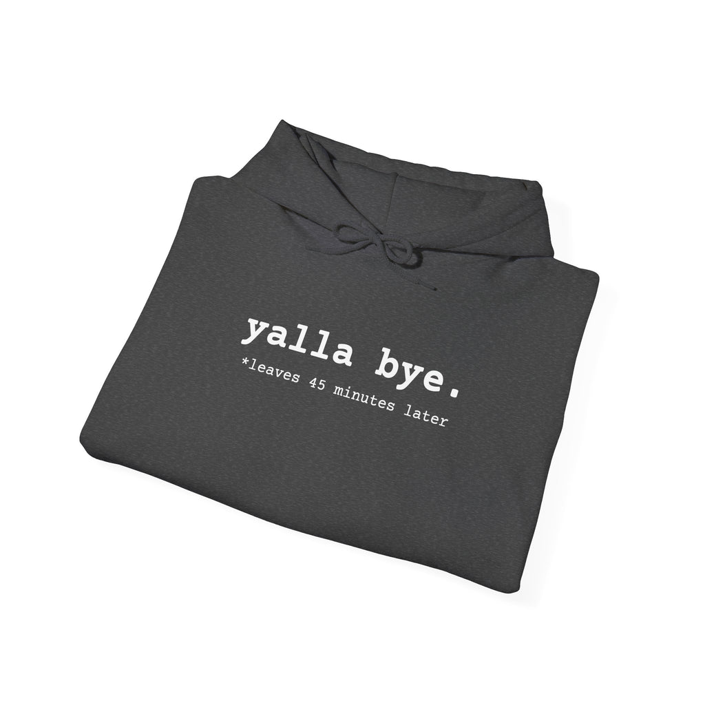 "Yalla Bye" Hoodie