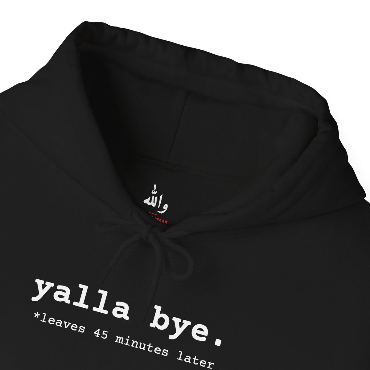 "Yalla Bye" Hoodie