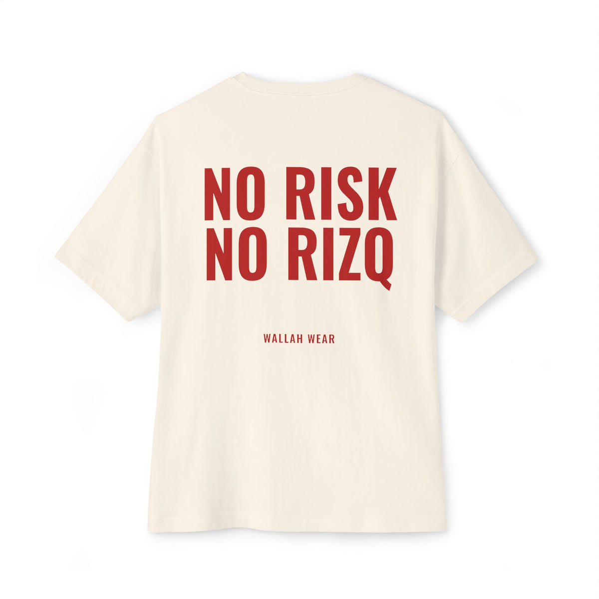 "No Risk, No Rizq" Oversized Tee