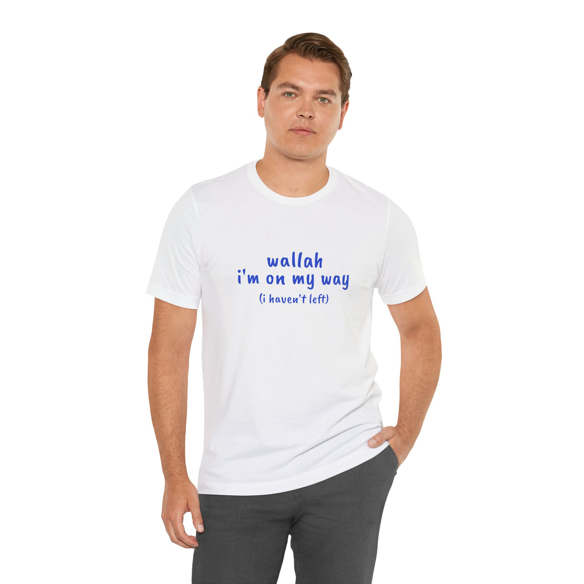 "Wallah I'm On My Way" Tee