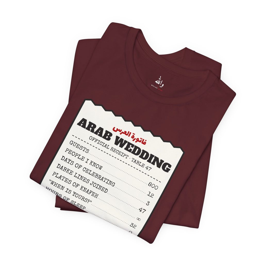 "I Survived an Arab Wedding" Receipt Tee