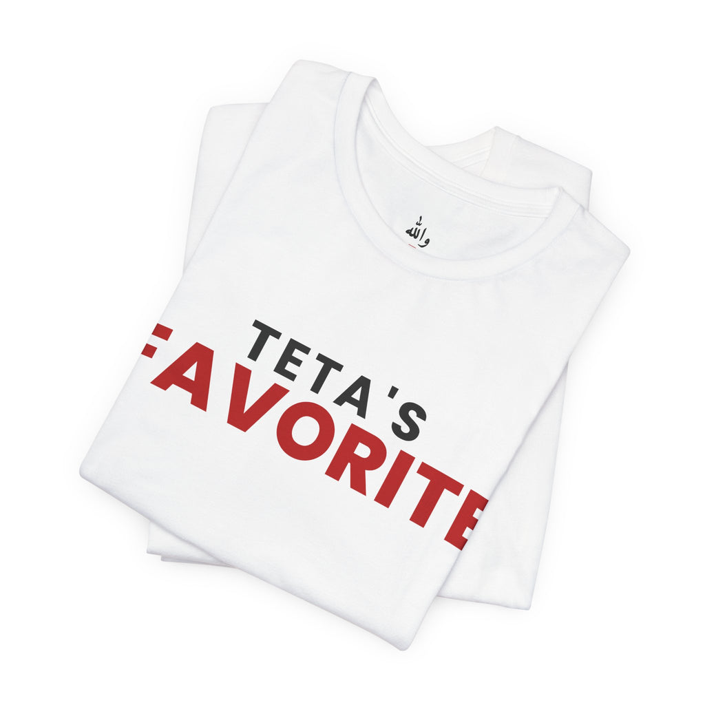 "Teta's Favorite" Tee