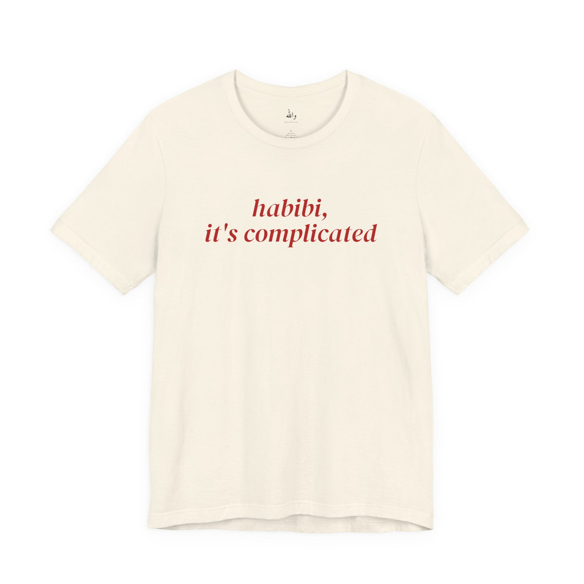 "Habibi, It's Complicated" Tee