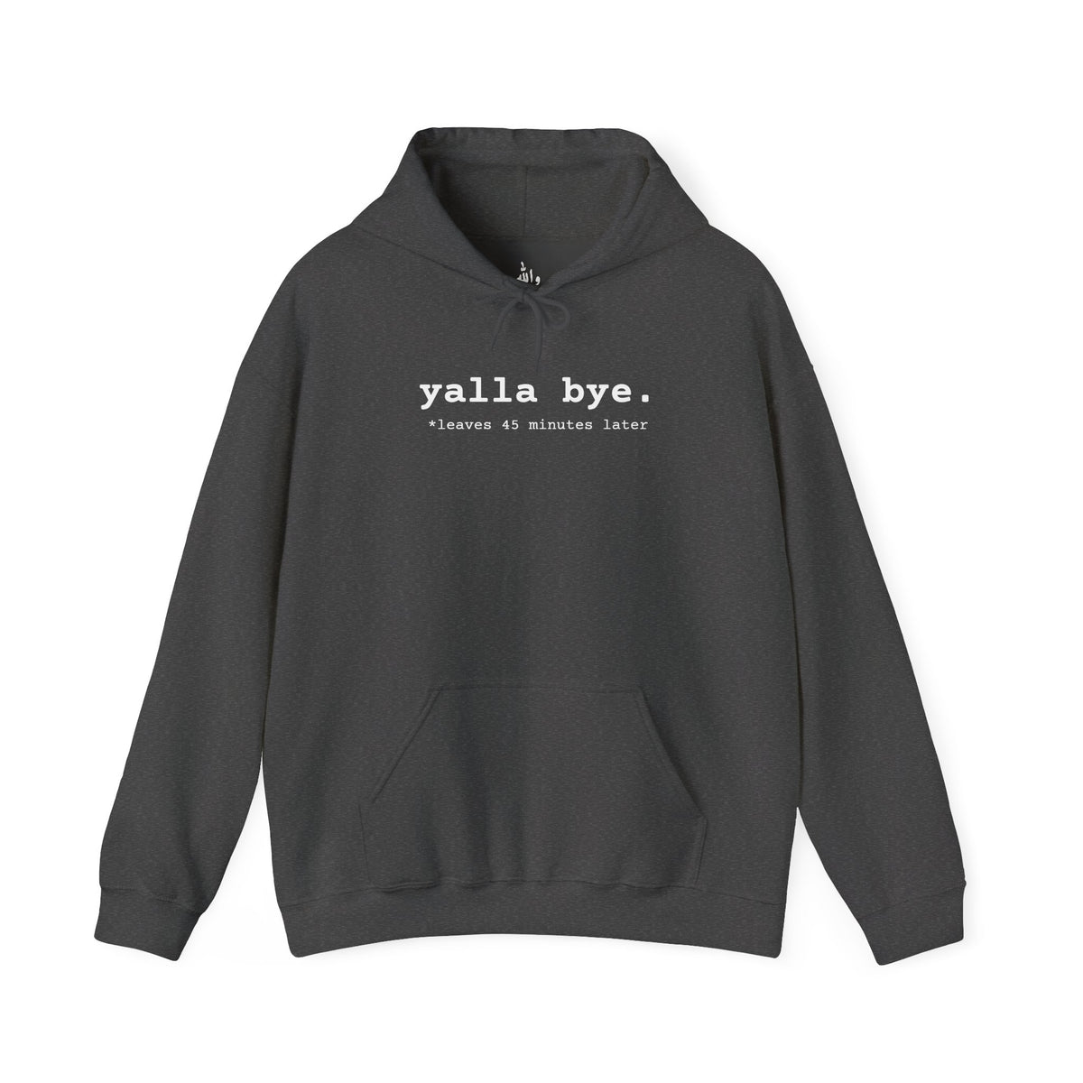 "Yalla Bye" Hoodie