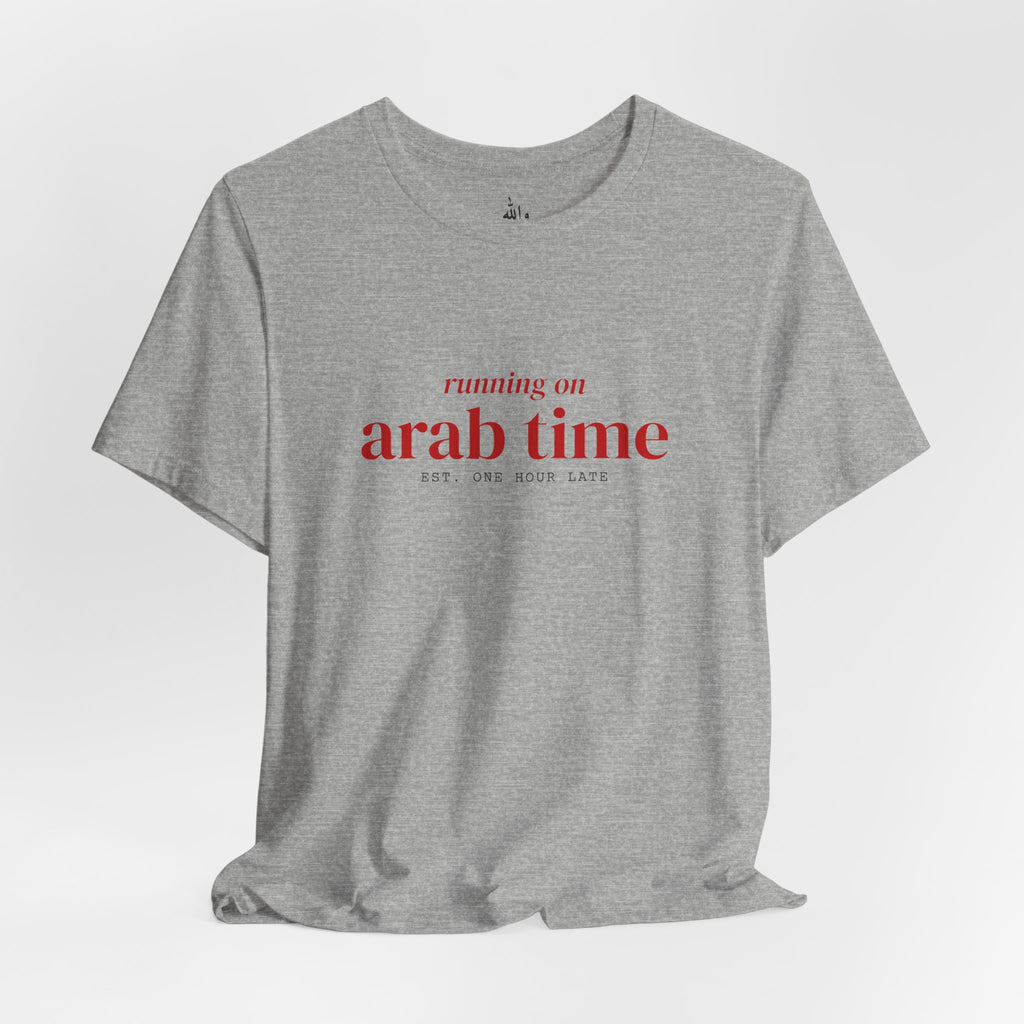 "Running on Arab Time" Tee