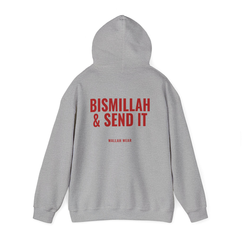 "Bismillah & Send It" Hoodie