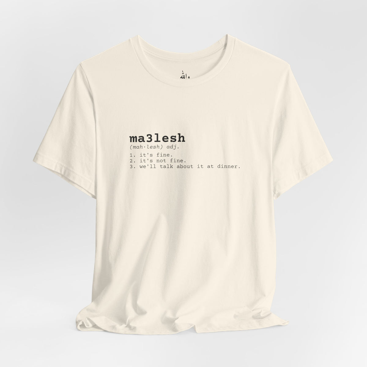 "Ma3lesh" Dictionary Tee
