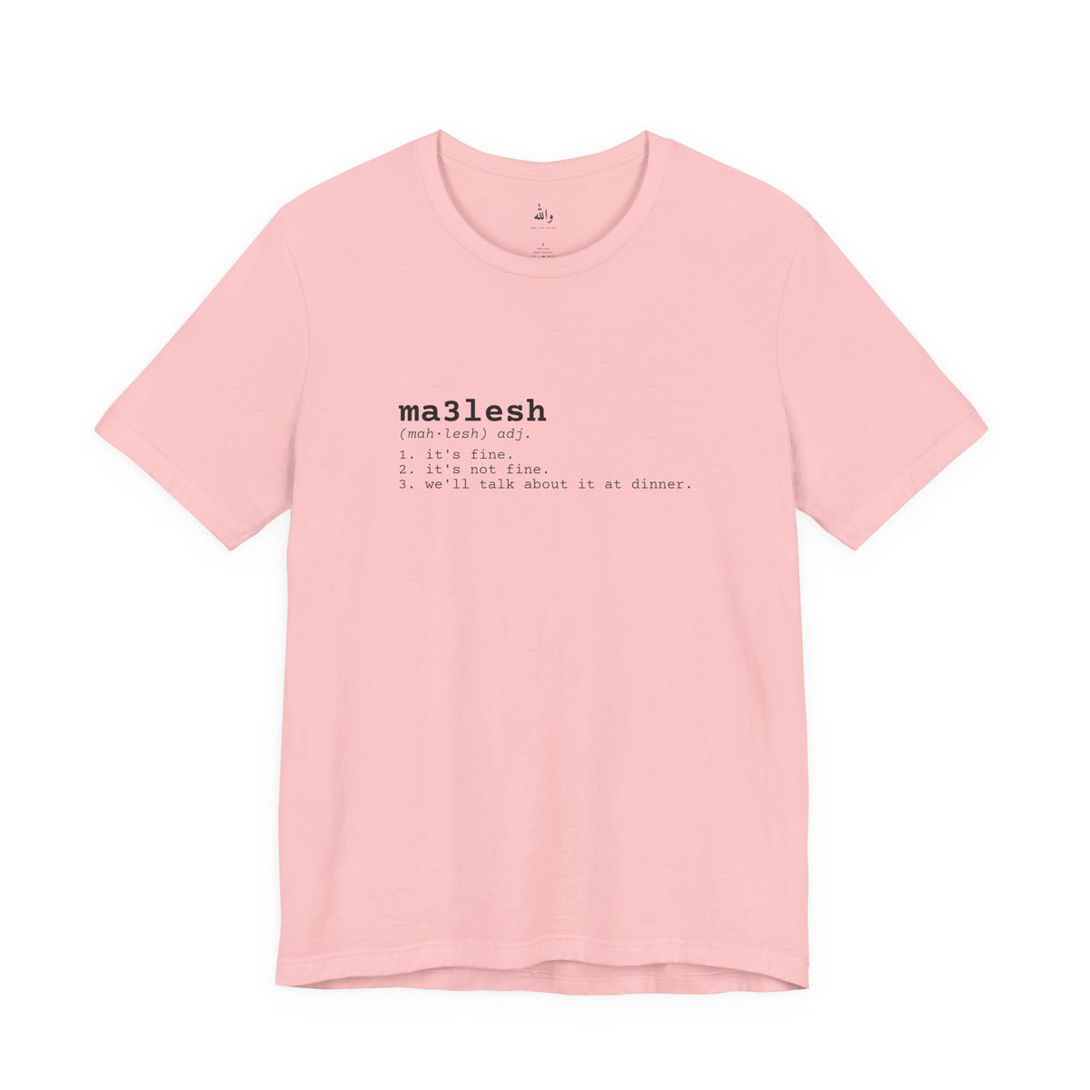 "Ma3lesh" Dictionary Tee