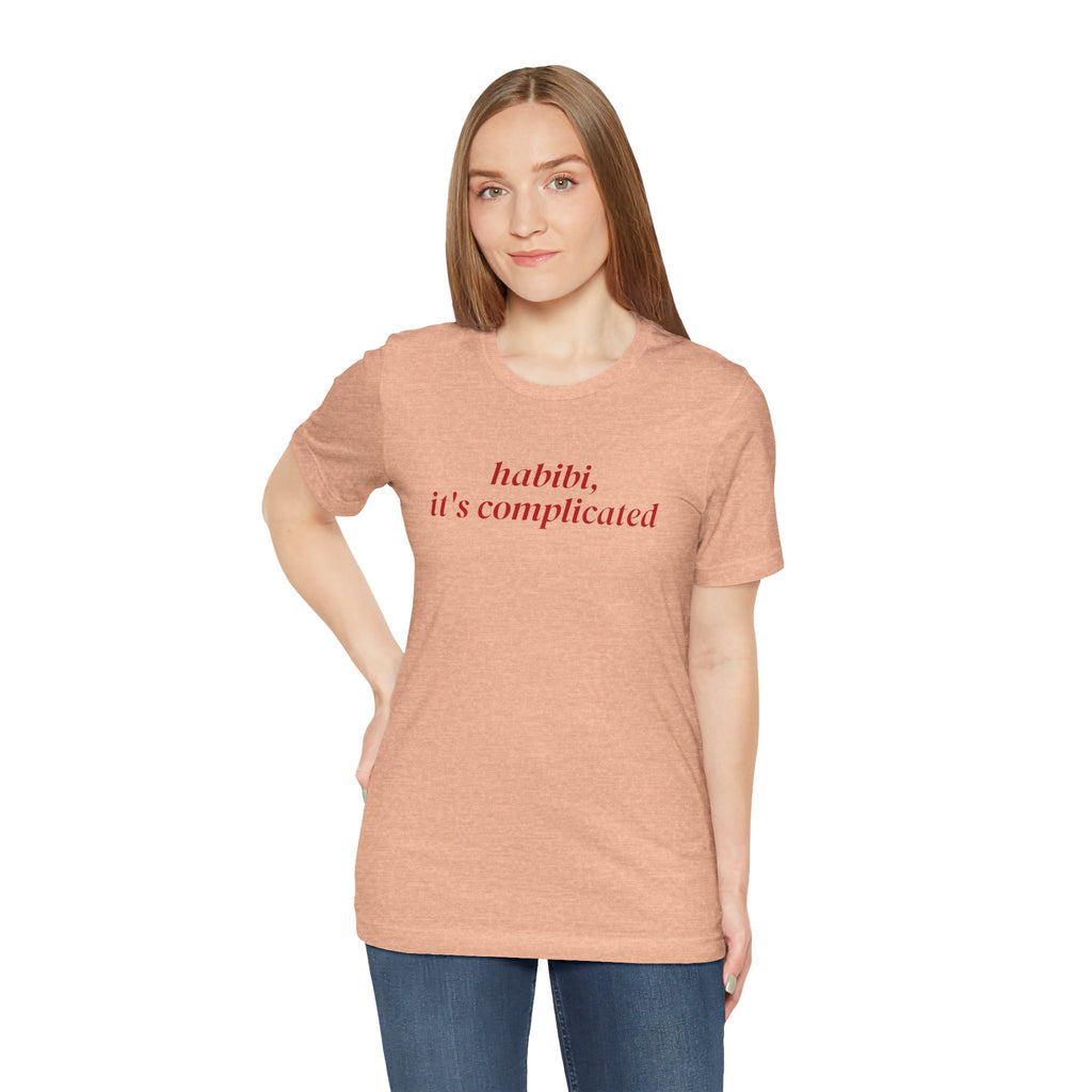 "Habibi, It's Complicated" Tee