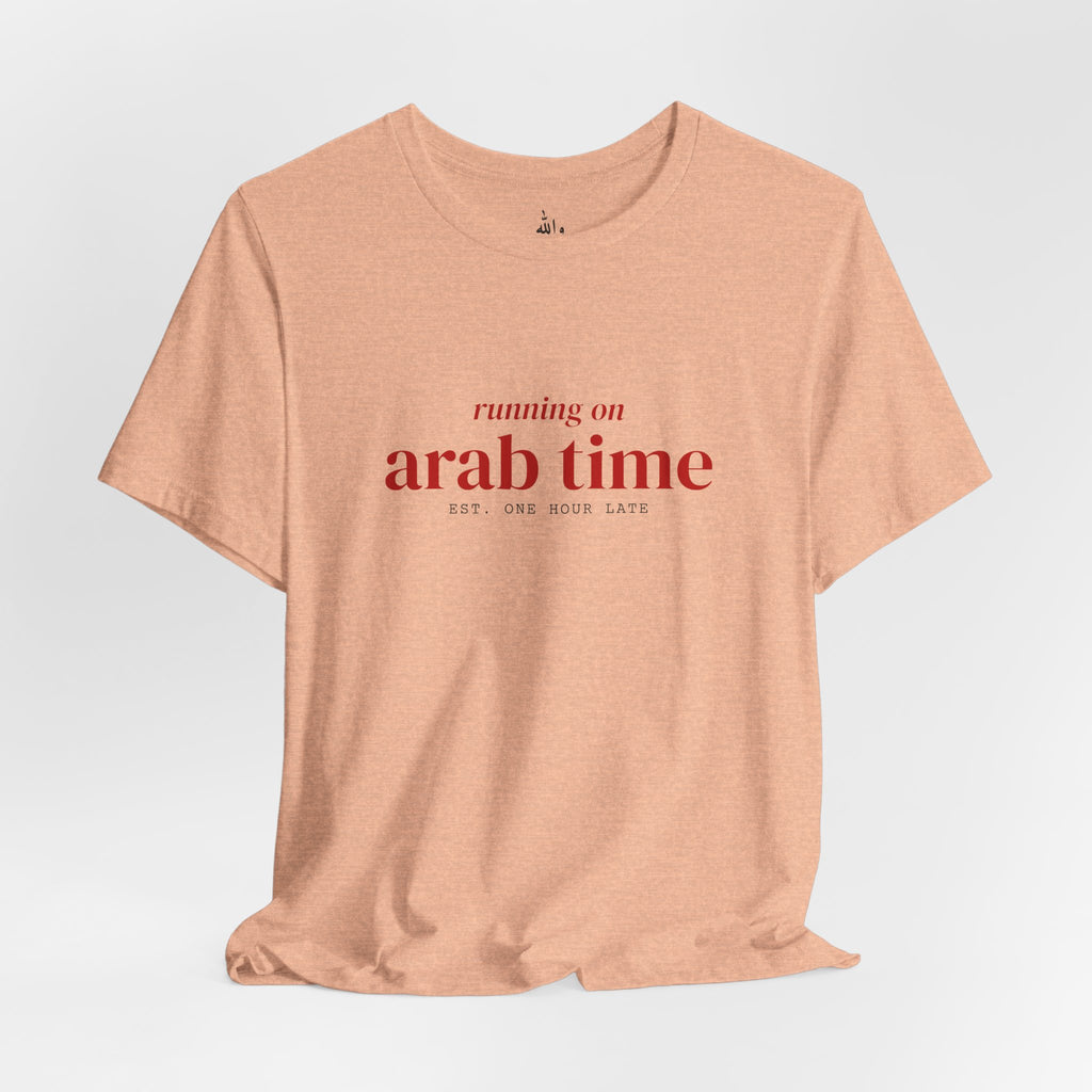 "Running on Arab Time" Tee
