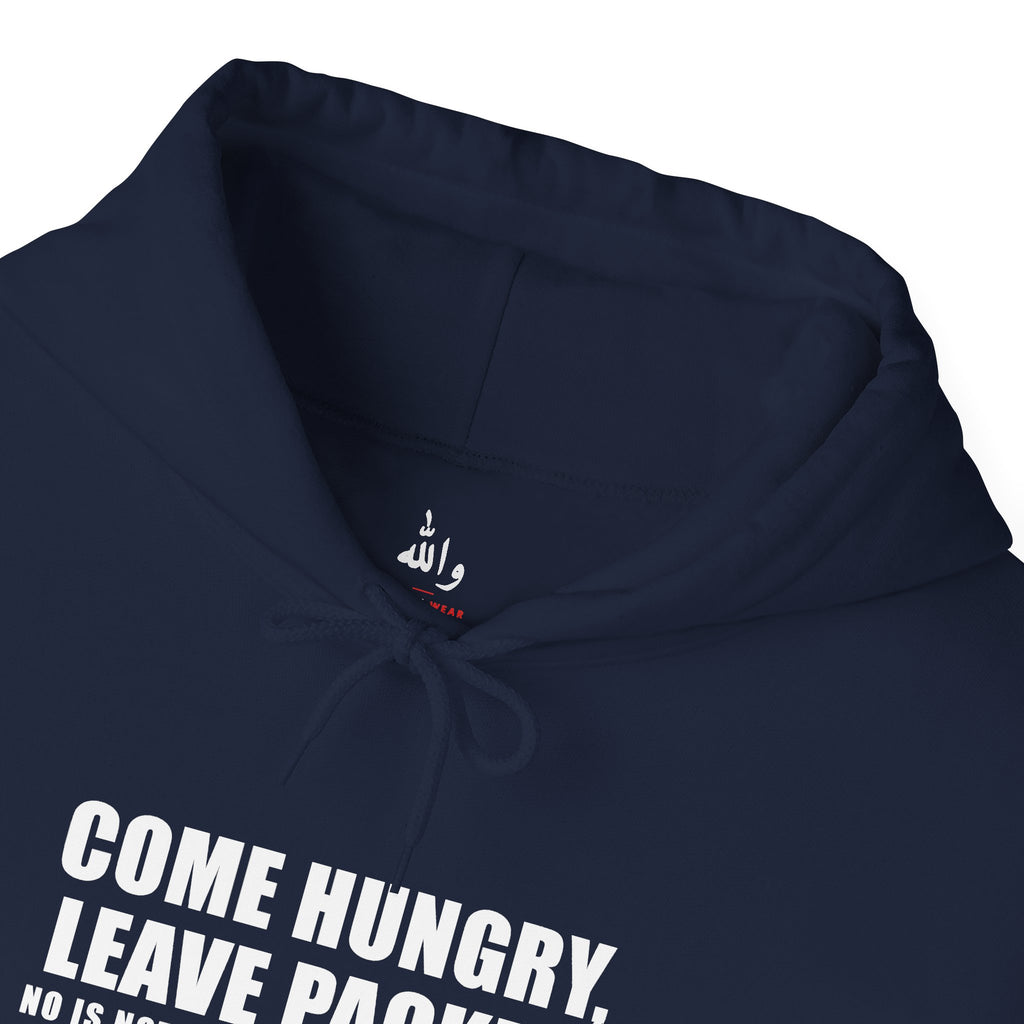 Come Hungry Leave Packed Funny Arab Hoodie | Wallah Wear