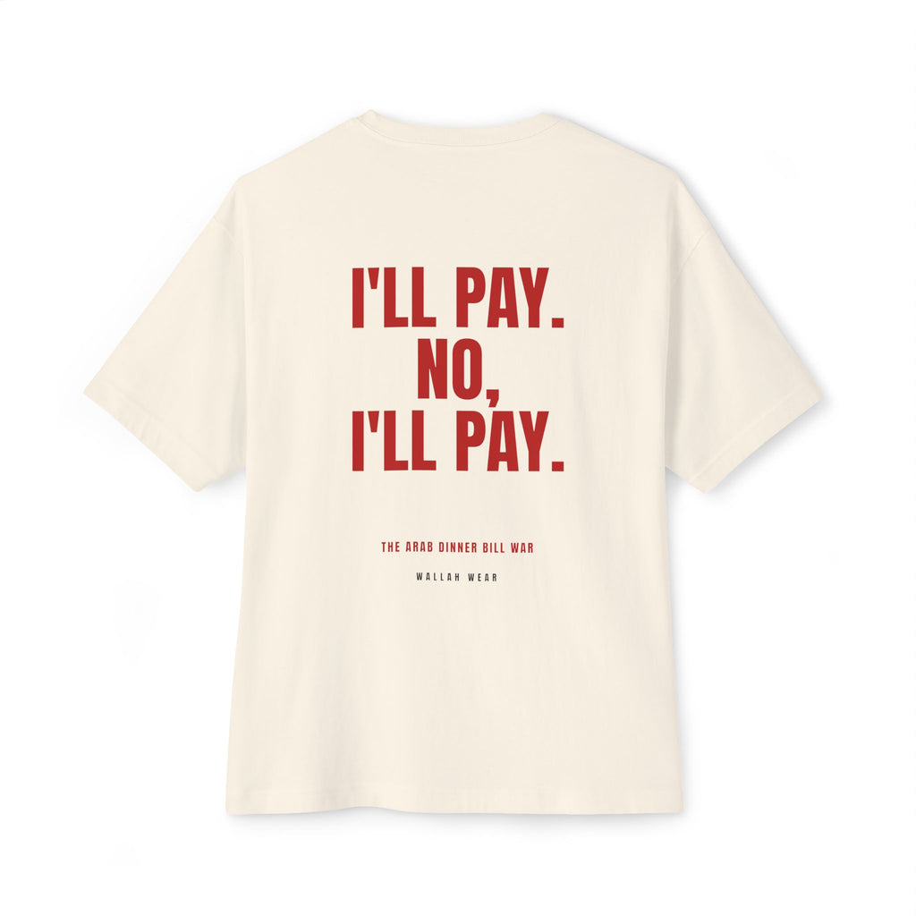 I'll Pay. No, I'll Pay. oversized tee in natural, back view