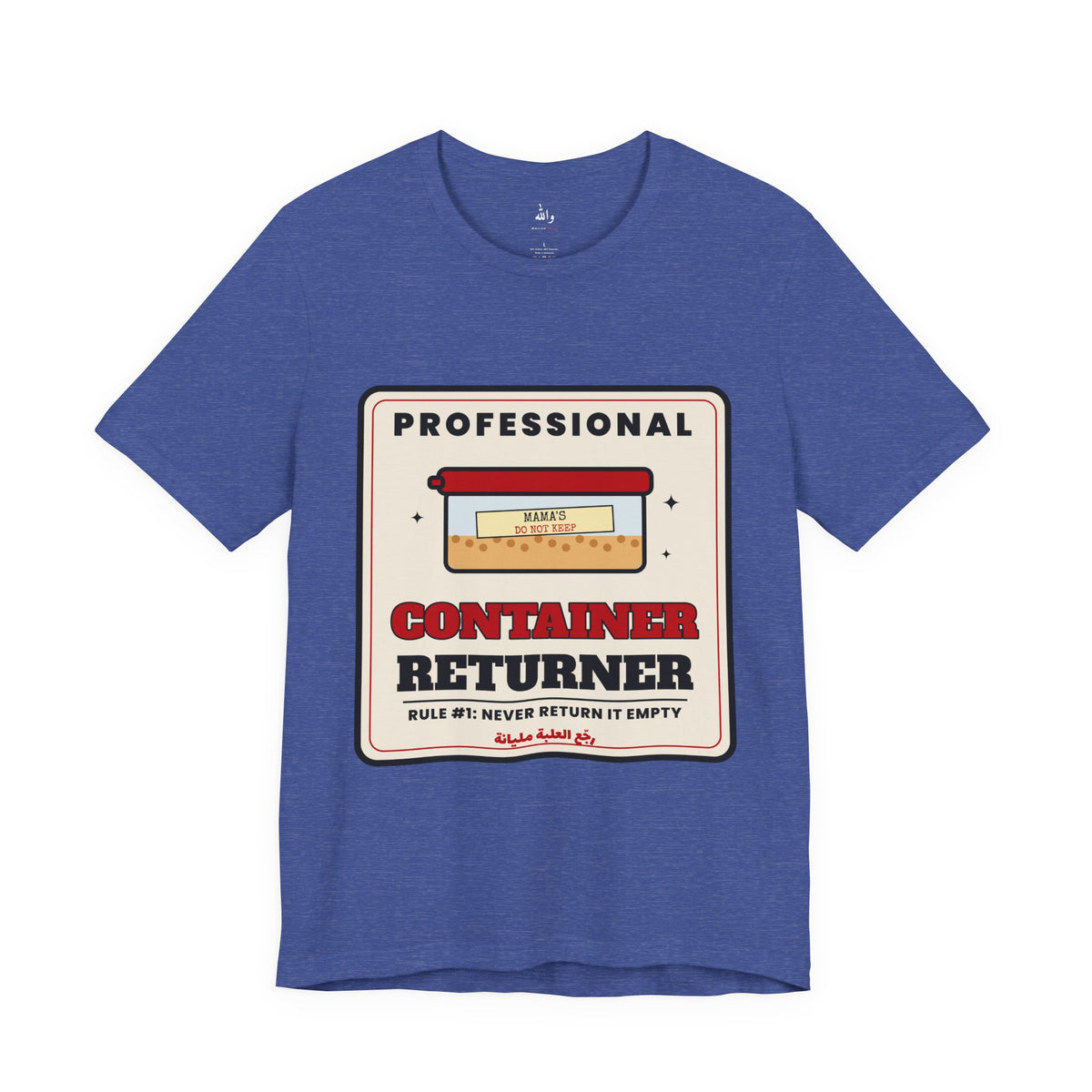 "Professional Container Returner" Tee