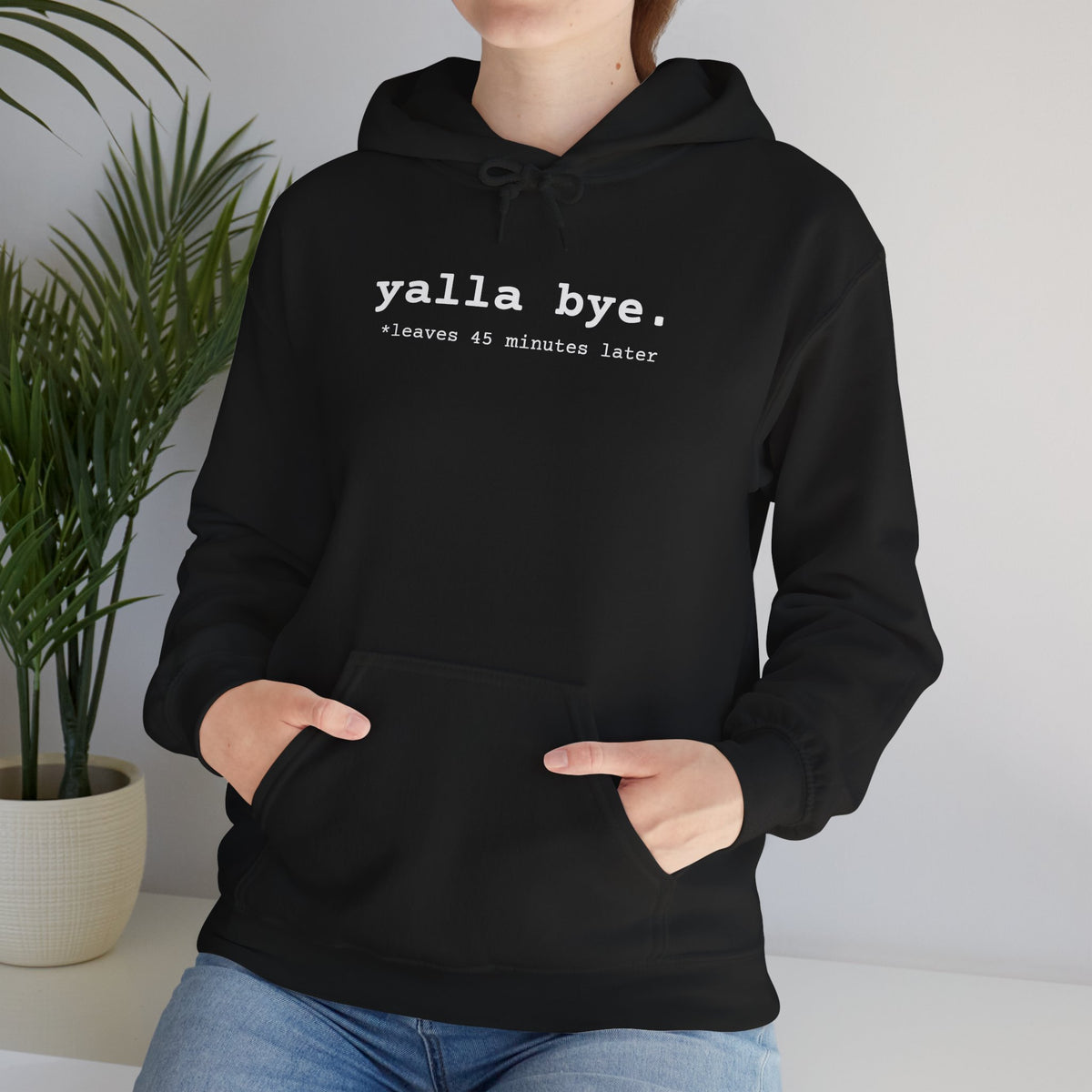 "Yalla Bye" Hoodie