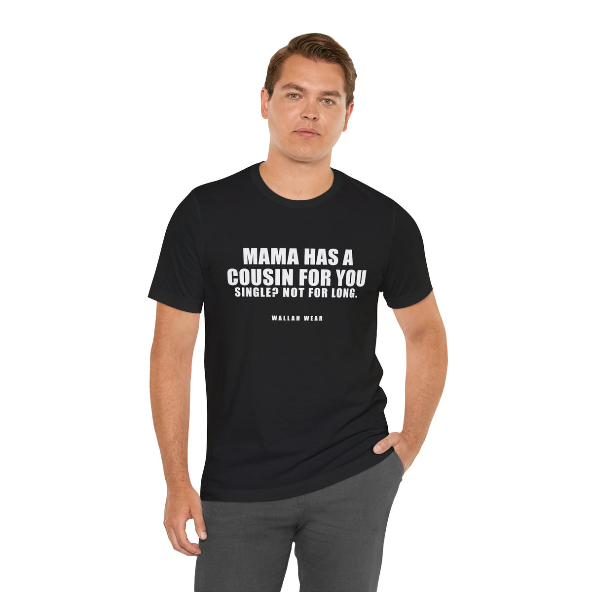 Mama Has A Cousin For You Funny Arab Mom Tee | Wallah Wear