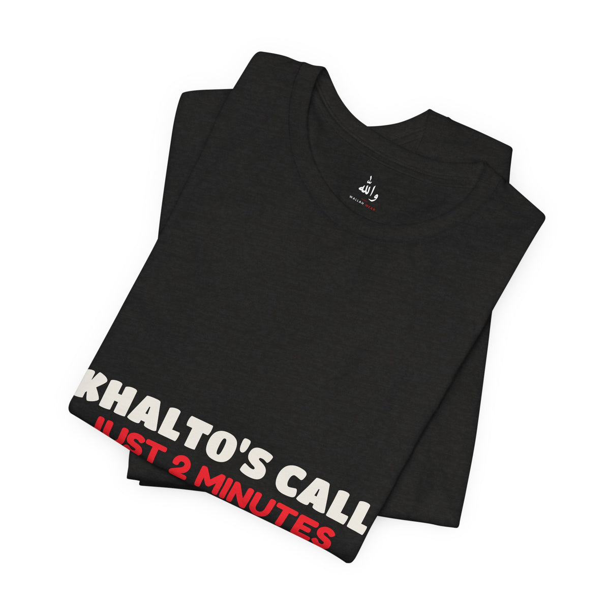 "Khalto's Two Minute Call" Tee
